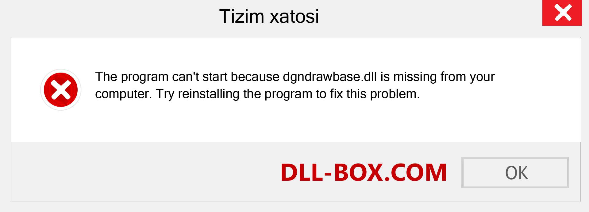 dgndrawbase.dll fayli yo'qolganmi?. Windows 7, 8, 10 uchun yuklab olish - Windowsda dgndrawbase dll etishmayotgan xatoni tuzating, rasmlar, rasmlar